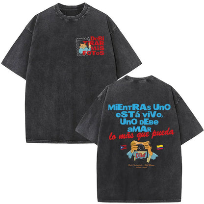 Camiseta DTMF Mientras Uno Está Vivo Oversize